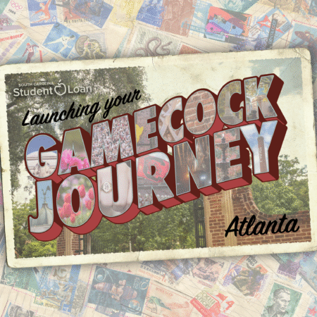 Colorful graphic text promotes "Launching your Gamecock Journey" with the word "Atlanta" featured, set against a background of vintage postcards.
